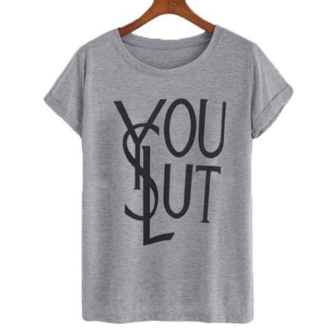 ysl you slut t shirt|T Shirts .